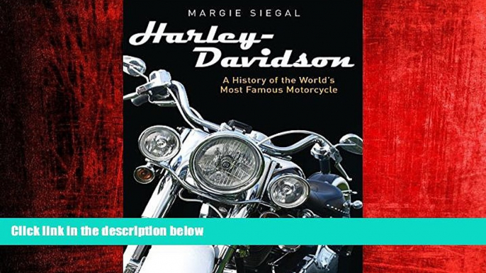 FREE DOWNLOAD  Harley-Davidson: A History of the World s Most Famous Motorcycle (Shire Library