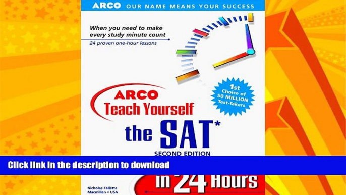 READ BOOK  Arco Teach Yourself the Sat in 24 Hours: 2000 Edition FULL ONLINE