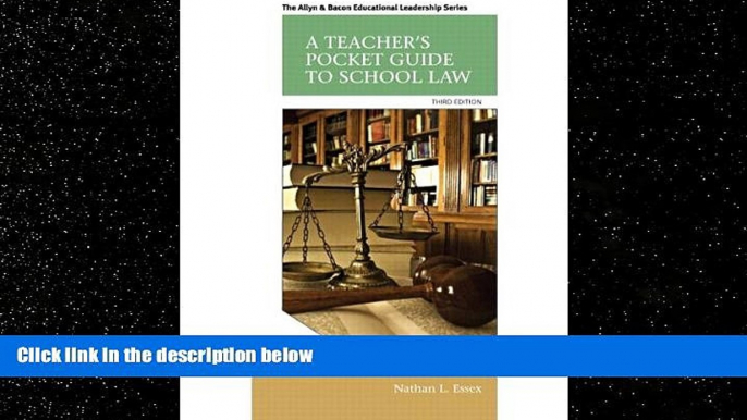 FULL ONLINE  A Teacher s Pocket Guide to School Law (3rd Edition) (Allyn   Bacon Educational