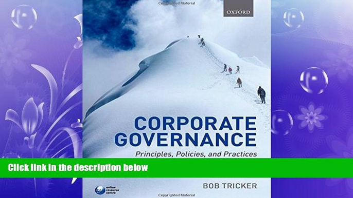 FAVORITE BOOK  Corporate Governance: Principles, Policies, and Practices