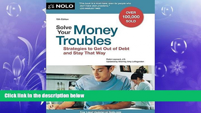 FULL ONLINE  Solve Your Money Troubles: Strategies to Get Out of Debt and Stay That Way