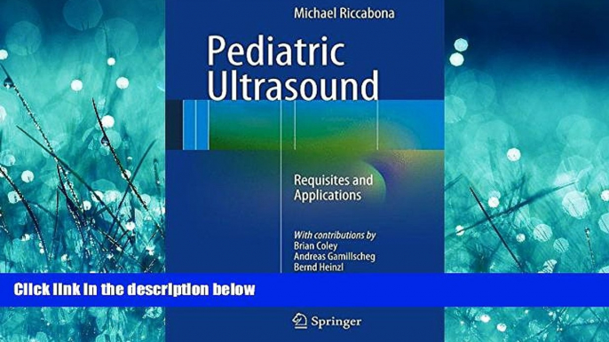 Choose Book Pediatric Ultrasound: Requisites and Applications