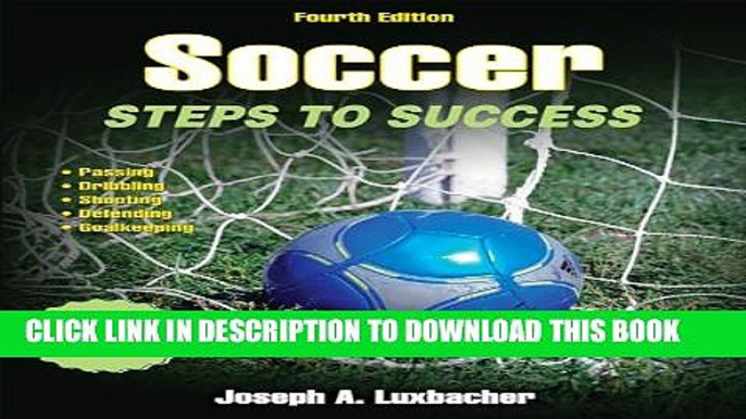 [PDF] Soccer-4th Edition: Steps to Success Full Colection