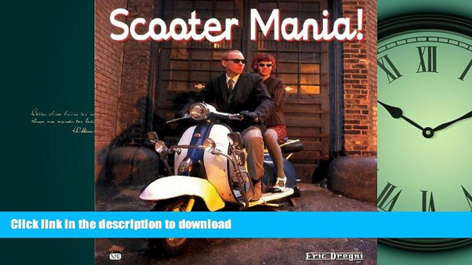 READ THE NEW BOOK Scooter Mania! READ PDF BOOKS ONLINE