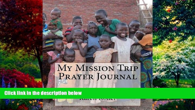 Big Deals  My Mission Trip Prayer Journal: Prayer Guide for Traveling to Malawi with Circle of