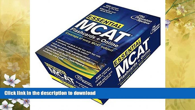 READ BOOK  Essential MCAT: Flashcards + Online: Quick Review for Every MCAT Subject (Graduate