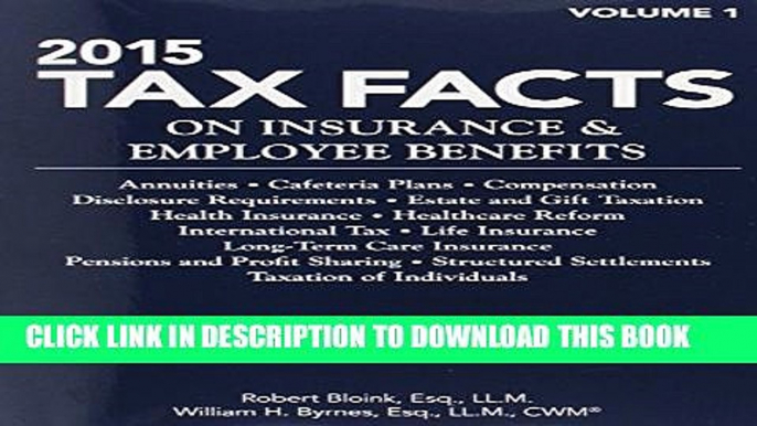 [PDF] Tax Facts on Insurance   Employee Benefits 2015: Annuities, Cafeteria Plans, Compensation,