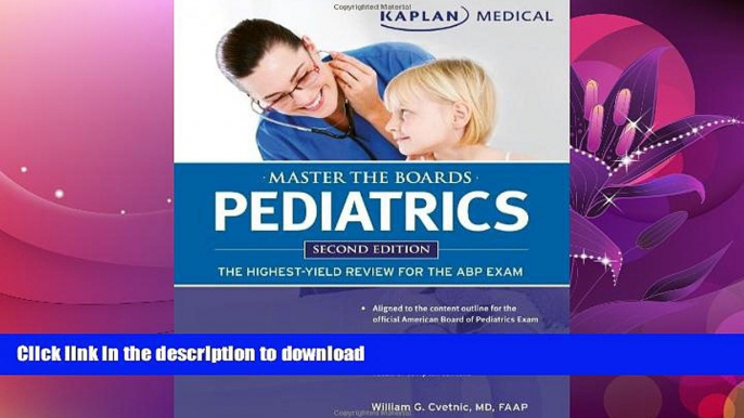 READ BOOK  Master the Boards: Pediatrics  BOOK ONLINE