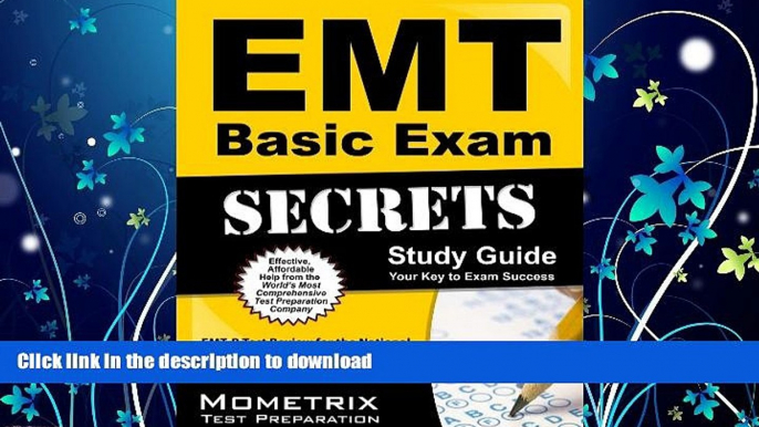 READ BOOK  EMT Basic Exam Secrets Study Guide: EMT-B Test Review for the National Registry of