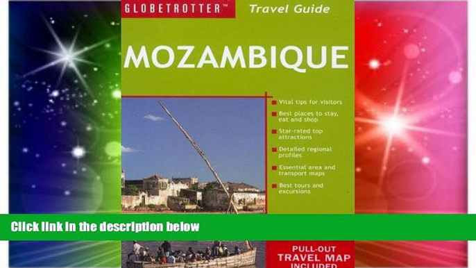 Big Deals  Mozambique Travel Pack (Globetrotter Travel Packs)  Full Read Most Wanted