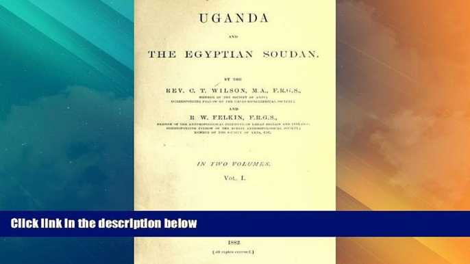 Big Deals  Uganda And The Egyptian Soudan  Best Seller Books Best Seller