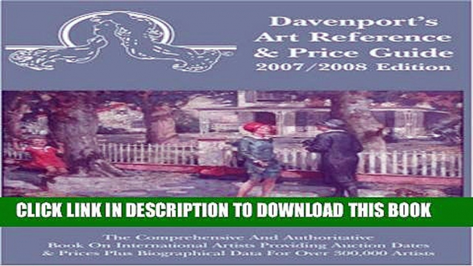 New Book 2007/2008 Davenport s Art Reference   Price Guide (Davenport s Art Reference and Price