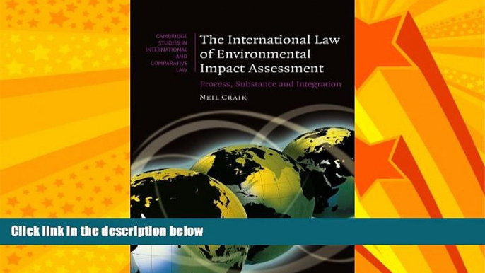 FAVORITE BOOK  The International Law of Environmental Impact Assessment: Process, Substance and