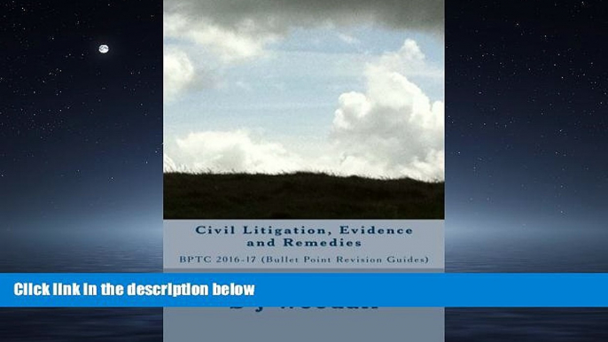 Books to Read  Civil Litigation, Evidence and Remedies: BPTC 2016-17 (bullet Point Revision