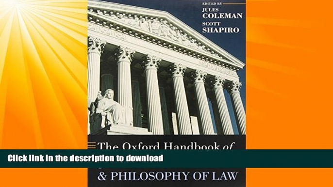 FAVORITE BOOK  The Oxford Handbook of Jurisprudence and Philosophy of Law (Oxford Handbooks)