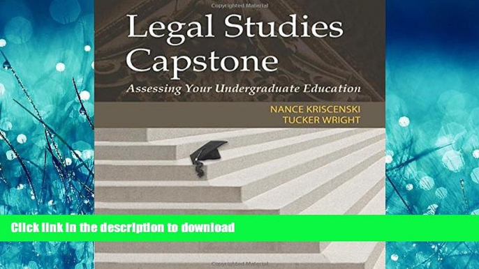 FAVORIT BOOK Legal Studies Capstone: Assessing Your Undergraduate Education FREE BOOK ONLINE