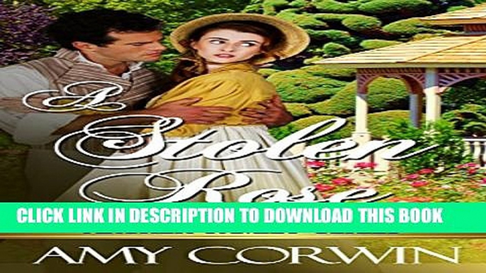 [PDF] A Stolen Rose (The Archer Family Regency Romances Book 4) Full Colection