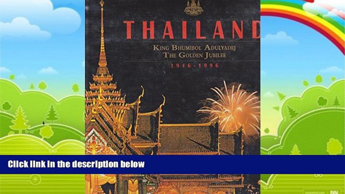 Big Deals  Thailand: Golden Jubilee  Full Ebooks Most Wanted