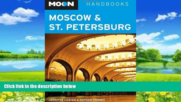 Big Deals  Moon Moscow and St. Petersburg (Moon Handbooks)  Best Seller Books Most Wanted