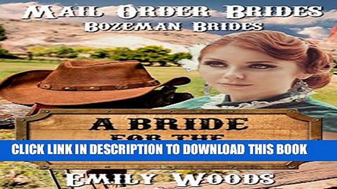 [PDF] Mail Order Bride: A Bride for the Doctor (Bozeman Brides Book 4) Full Colection