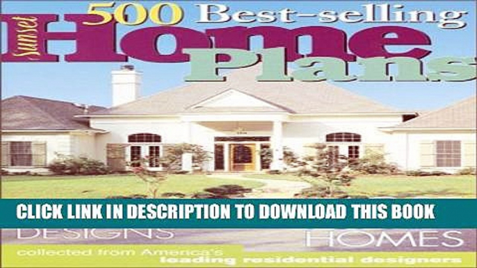 [BOOK] PDF 500 Best Selling Home Plans Collection BEST SELLER