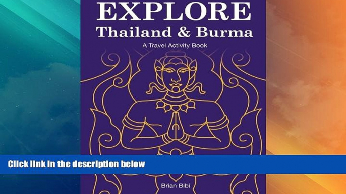 Must Have PDF  Explore Thailand   Burma: A Travel Activity Book (Explore Books)  Best Seller Books