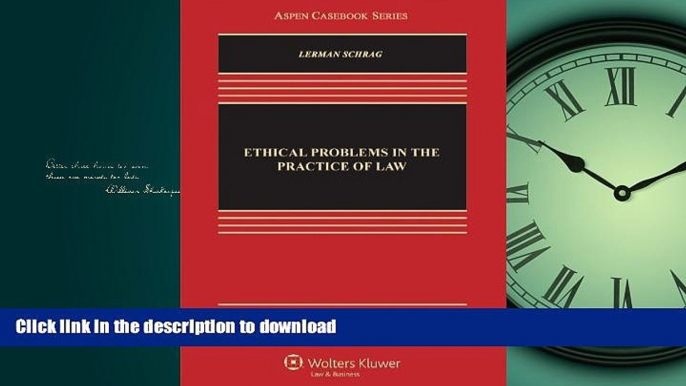 READ PDF Ethical Problems in the Practice of Law, 3rd Edition (Aspen Casebook) READ PDF BOOKS