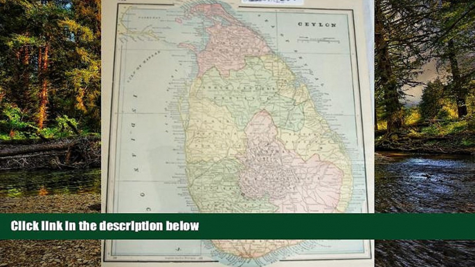 Must Have  Iliff s Imperial Atlas of the World; 2 Maps: Ceylon (Sri Lanka) and Persia  READ Ebook