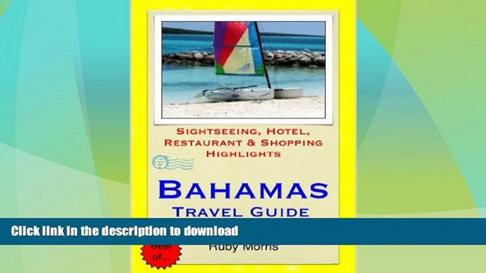 FAVORITE BOOK  Bahamas, Caribbean Travel Guide - Sightseeing, Hotel, Restaurant   Shopping