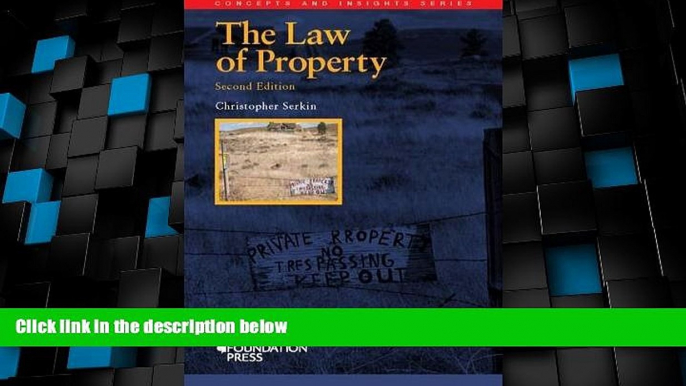 Big Deals  The Law of Property (Concepts and Insights)  Best Seller Books Most Wanted