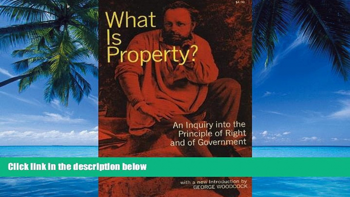 Books to Read  What is Property? (The Dover anarchy library)  Full Ebooks Best Seller