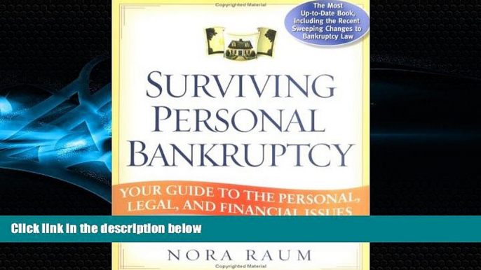 FREE PDF  Surviving Personal Bankruptcy: Your Guide to the Personal, Legal, and Financial Issues