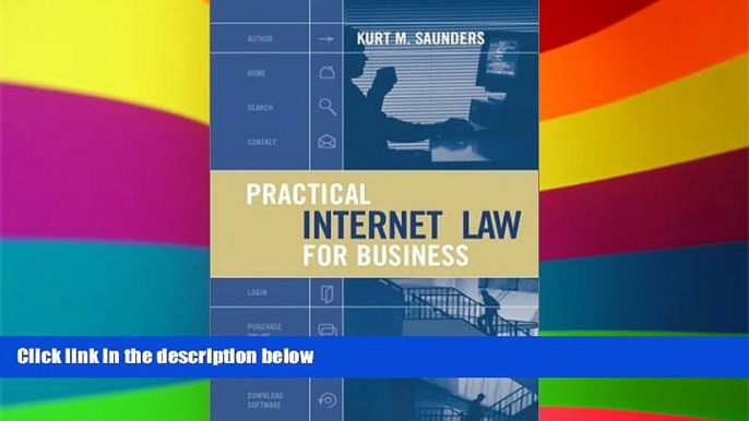 READ FULL  Practical Internet Law for Business (Artech House Telecommunications Library,)  Premium