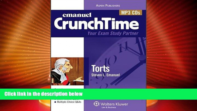 Big Deals  Crunchtime Audio: Torts  Best Seller Books Most Wanted