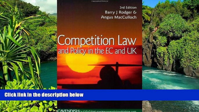 Must Have  Competition Law and Policy in the EU and UK  READ Ebook Full Ebook