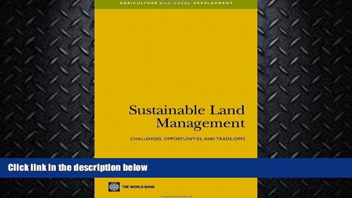 FREE PDF  Sustainable Land Management: Challenges, Opportunities, and Trade-Offs (Agriculture and