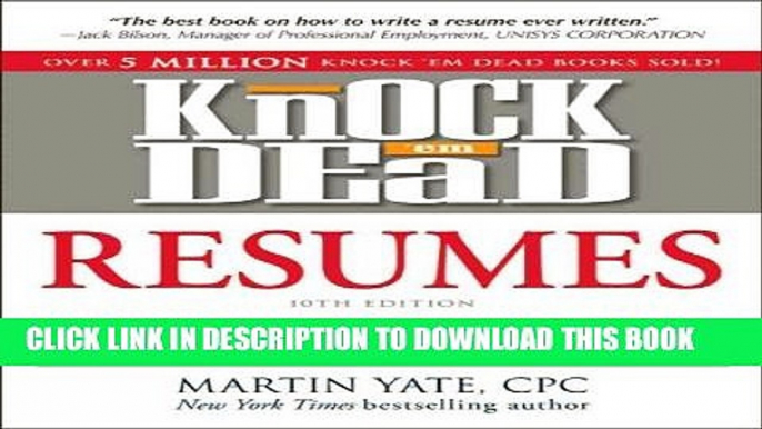 [PDF] Knock  em Dead Resumes: How to Write a Killer Resume That Gets You Job Interviews (Resumes