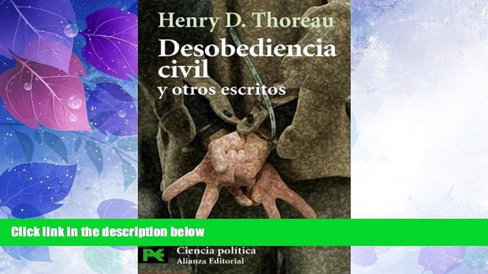 Big Deals  Desobediencia civil y otros escritos / Civil disobedience and other writings (El Libro