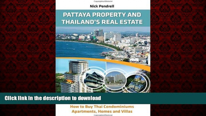 PDF ONLINE Pattaya Property   Thailand Real Estate - How to Buy Condominiums, Apartments, Flats