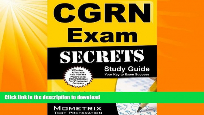 READ  CGRN Exam Secrets Study Guide: CGRN Test Review for the American Board of Certification for