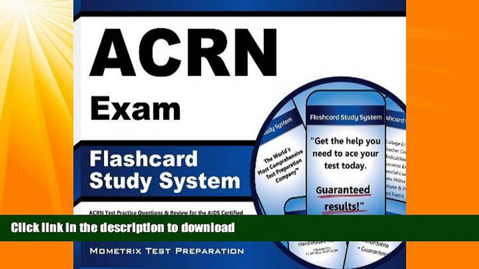 READ BOOK  ACRN Exam Flashcard Study System: ACRN Test Practice Questions   Review for the AIDS