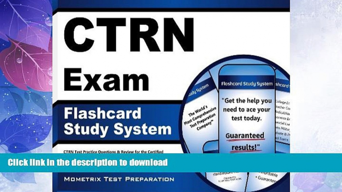 FAVORITE BOOK  CTRN Exam Flashcard Study System: CTRN Test Practice Questions   Review for the