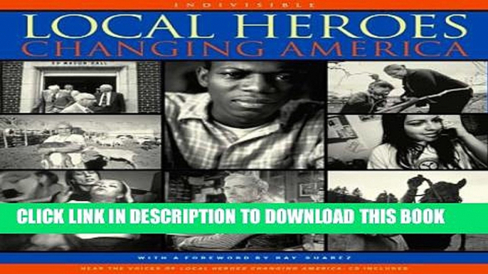 [PDF] Local Heroes Changing America Popular Colection