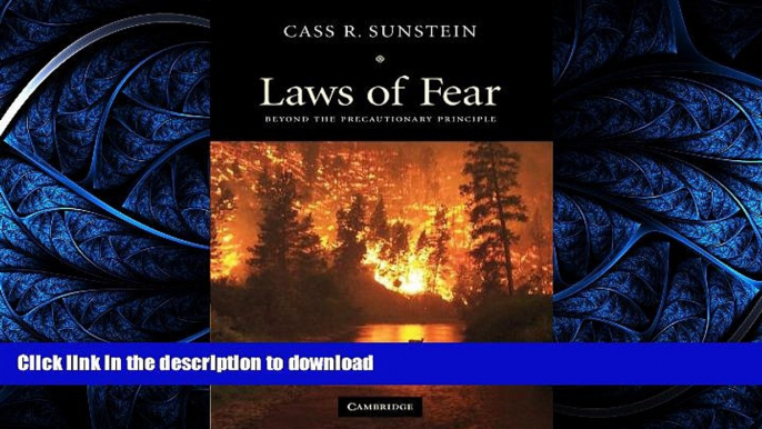 FAVORIT BOOK Laws of Fear: Beyond the Precautionary Principle (The Seeley Lectures) FREE BOOK ONLINE