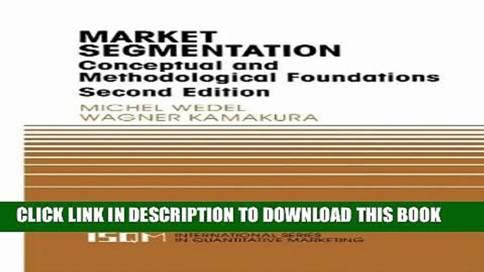 New Book Market Segmentation: Conceptual and Methodological Foundations (International Series in