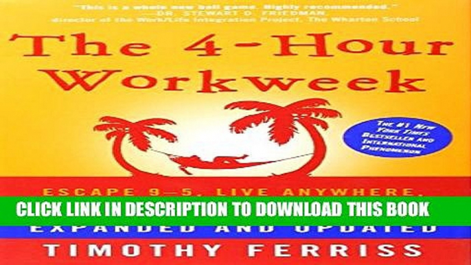 [PDF] The 4-Hour Workweek: Escape 9-5, Live Anywhere, and Join the New Rich Popular Online