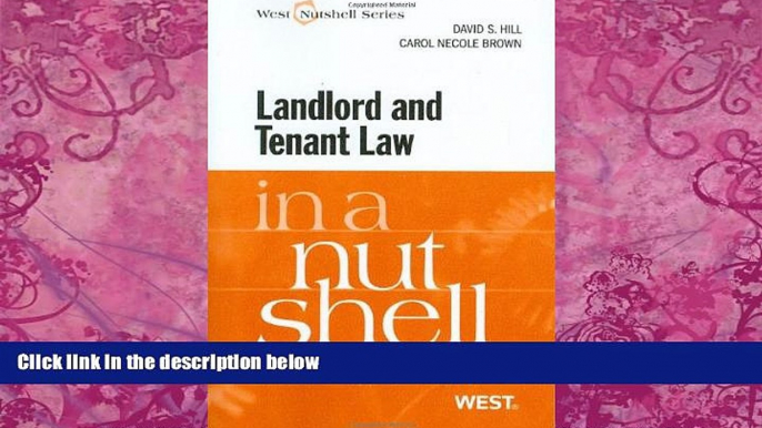 Big Deals  Landlord and Tenant Law in a Nutshell  Full Ebooks Most Wanted