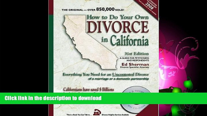 FAVORITE BOOK  How to Do Your Own Divorce in California: Everything You Need for an Uncontested