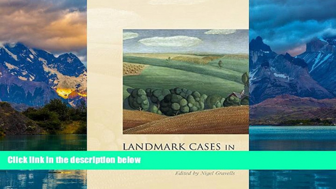 Big Deals  Landmark Cases in Land Law  Full Ebooks Best Seller