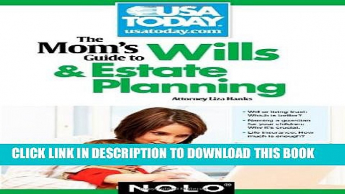 [PDF] The Mom s Guide to Wills and Estate Planning (Mom s Guide to Wills   Estate Planning) Full